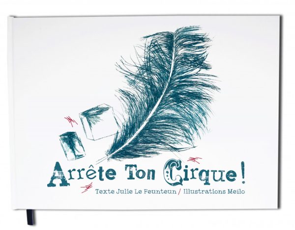 Livre "Arrête ton cirque !"